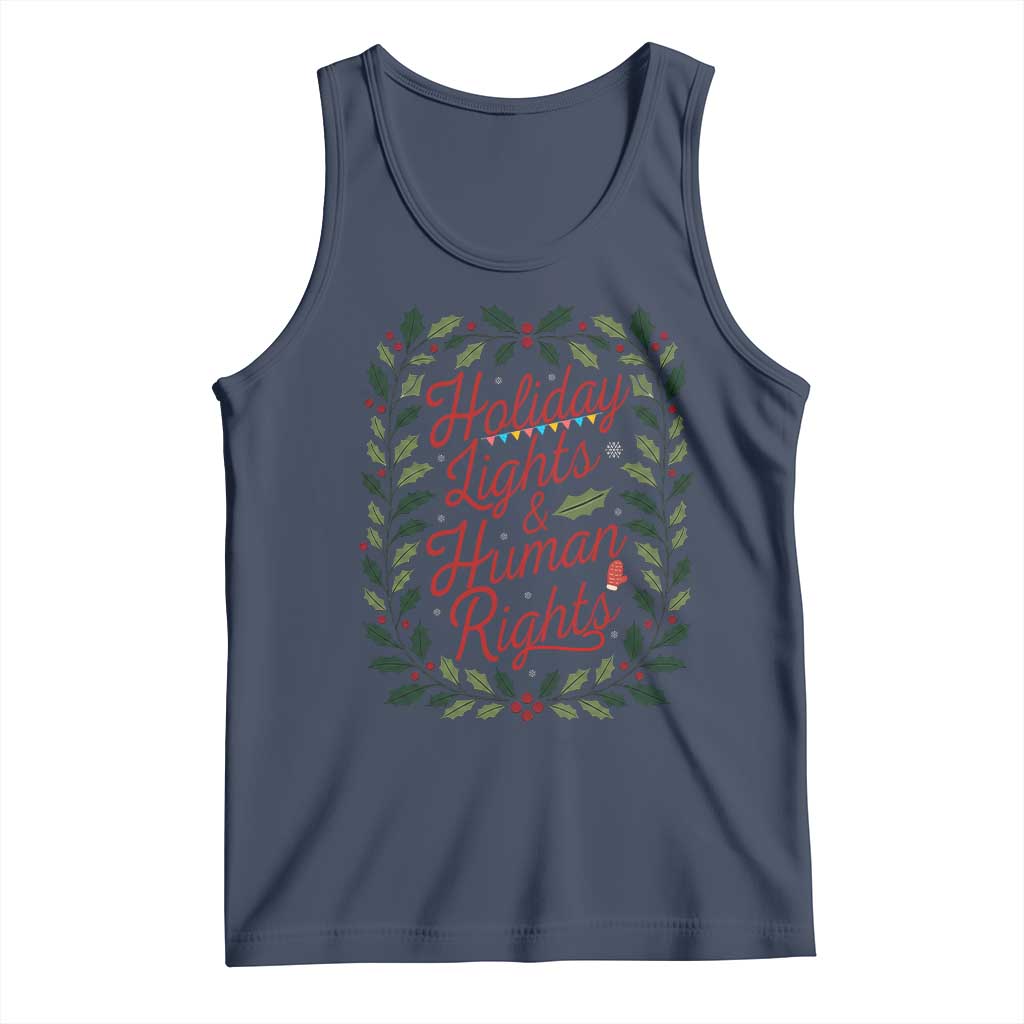 Holiday Lights And Human Rights Tank Top Christmas Activists Freedom Gift - Wonder Print Shop