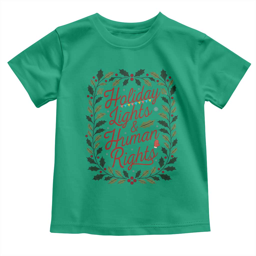 Holiday Lights And Human Rights Toddler T Shirt Christmas Activists Freedom Gift - Wonder Print Shop