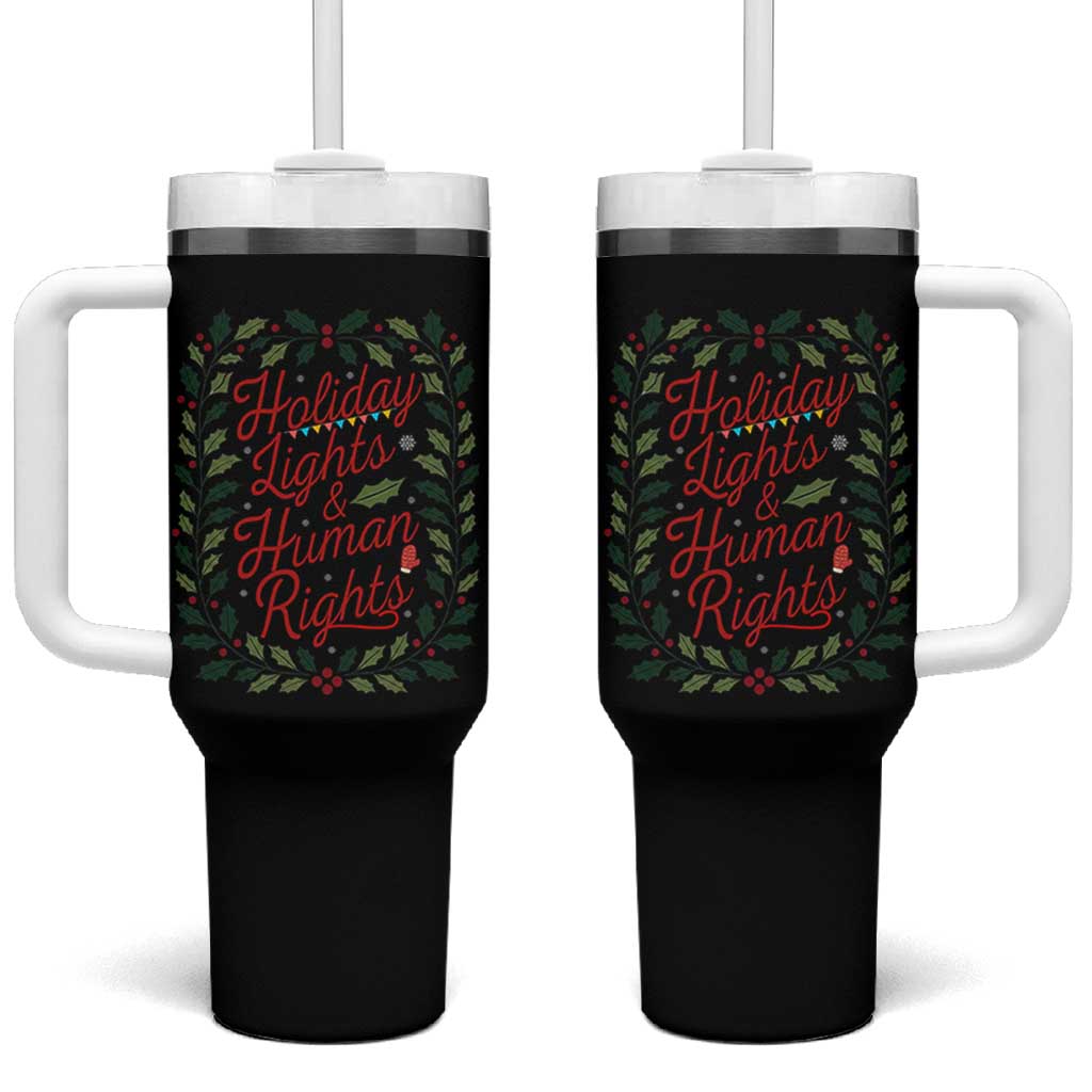 Holiday Lights And Human Rights Tumbler With Handle Christmas Activists Freedom Gift - Wonder Print Shop