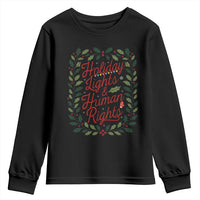 Holiday Lights And Human Rights Youth Sweatshirt Christmas Activists Freedom Gift - Wonder Print Shop