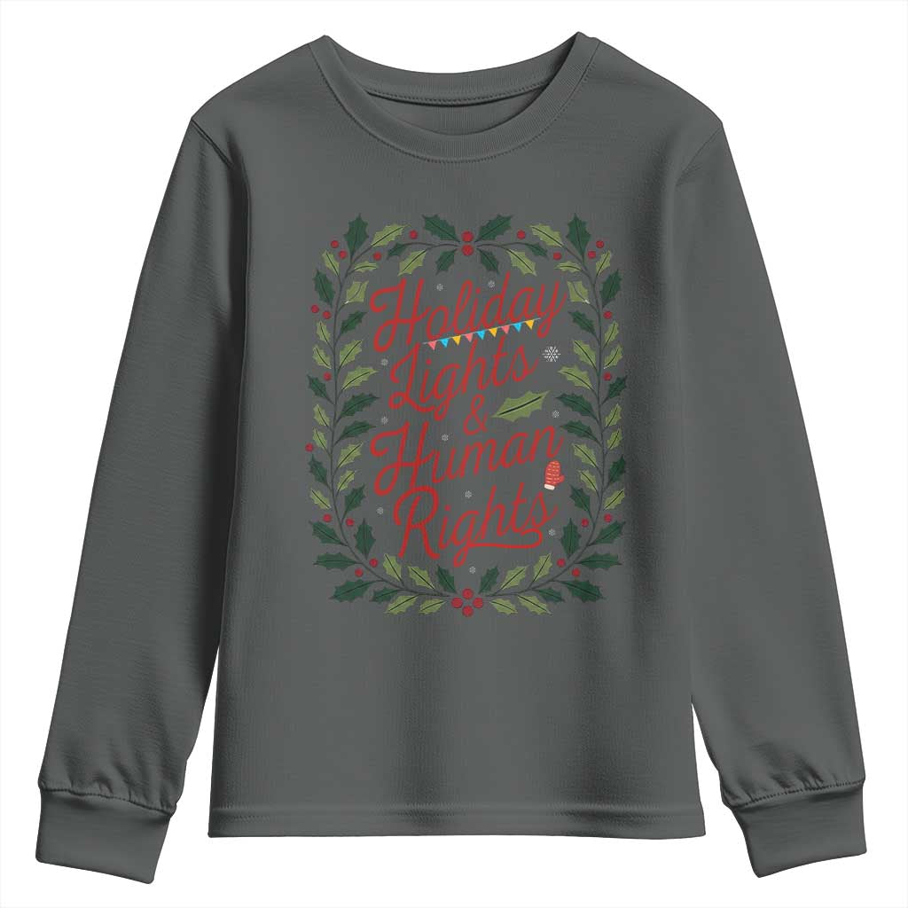 Holiday Lights And Human Rights Youth Sweatshirt Christmas Activists Freedom Gift - Wonder Print Shop