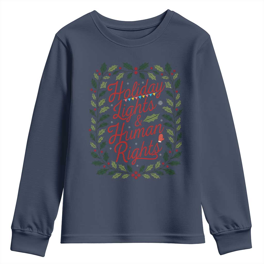 Holiday Lights And Human Rights Youth Sweatshirt Christmas Activists Freedom Gift - Wonder Print Shop