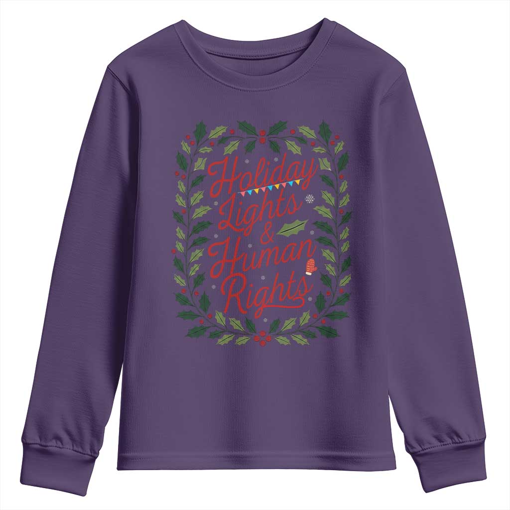Holiday Lights And Human Rights Youth Sweatshirt Christmas Activists Freedom Gift - Wonder Print Shop
