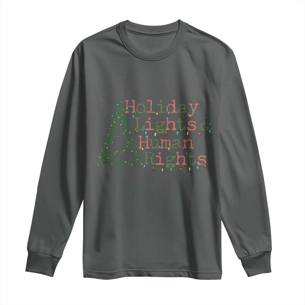 Xmas Holiday Lights And Human Rights Long Sleeve Shirt Equality Supporter Gift - Wonder Print Shop