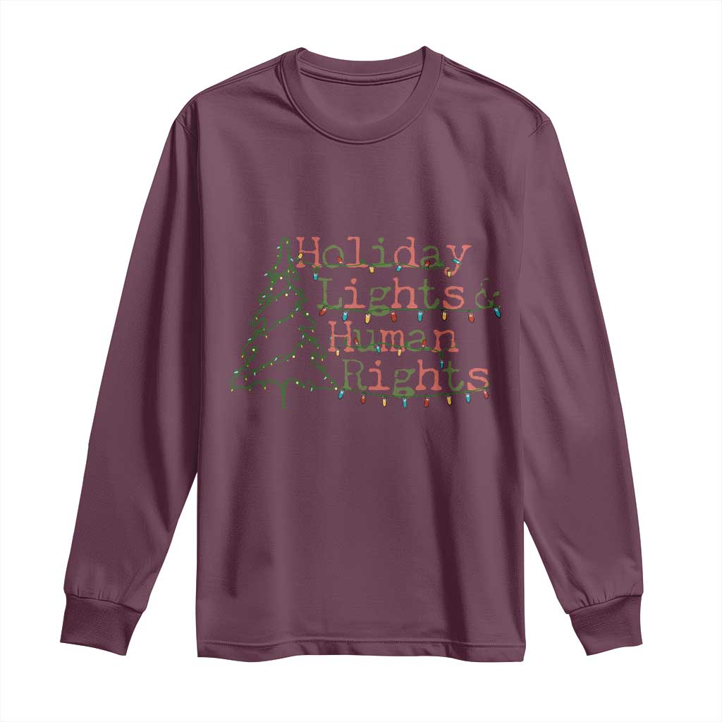 Xmas Holiday Lights And Human Rights Long Sleeve Shirt Equality Supporter Gift - Wonder Print Shop