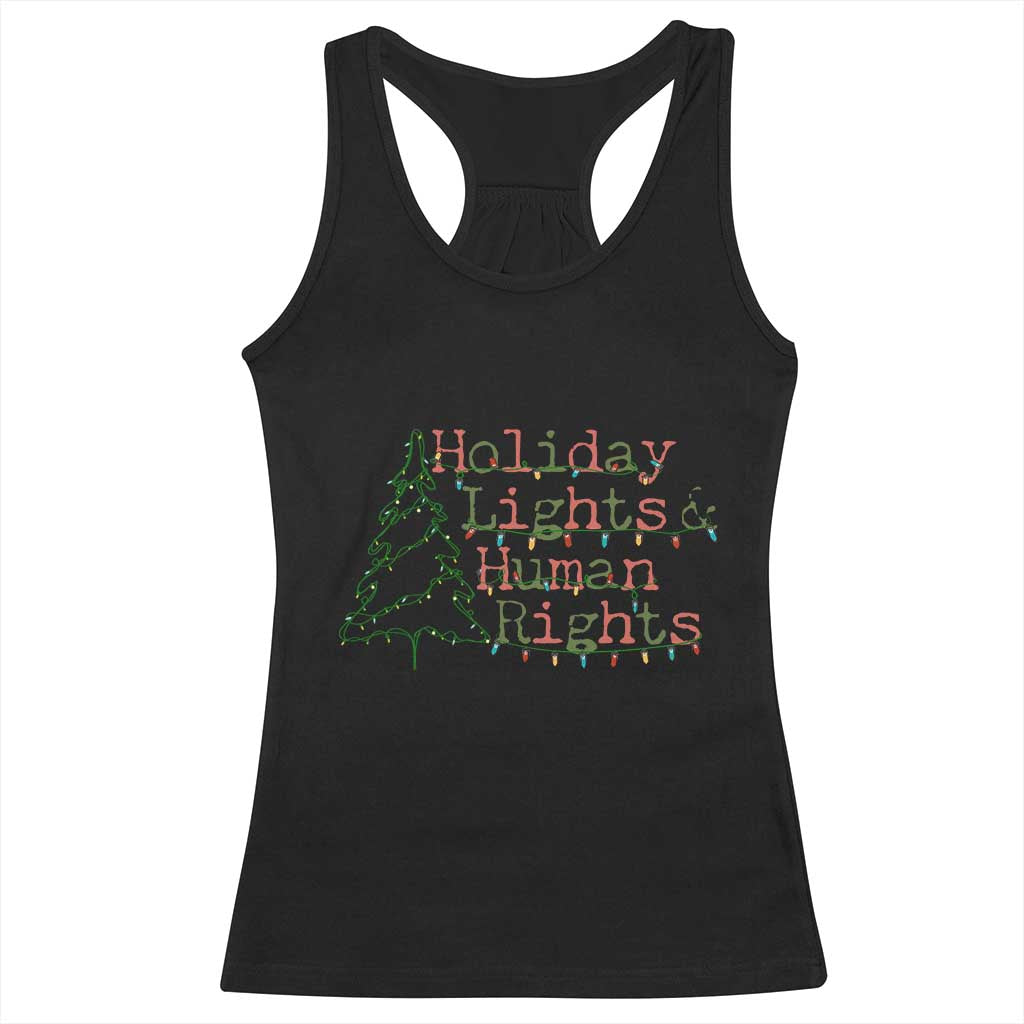 Xmas Holiday Lights And Human Rights Racerback Tank Top Equality Supporter Gift - Wonder Print Shop