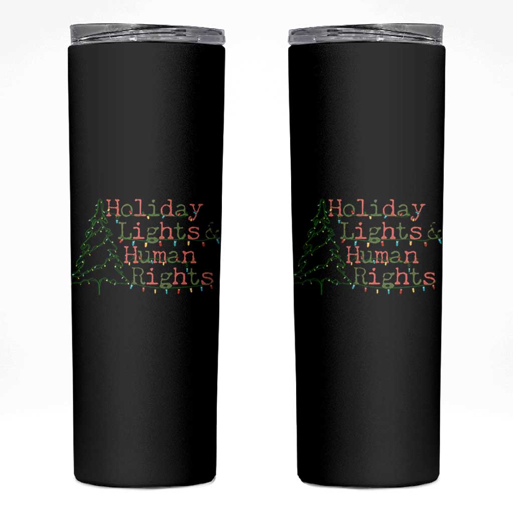 Xmas Holiday Lights And Human Rights Skinny Tumbler Equality Supporter Gift - Wonder Print Shop