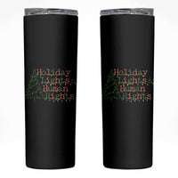 Xmas Holiday Lights And Human Rights Skinny Tumbler Equality Supporter Gift - Wonder Print Shop