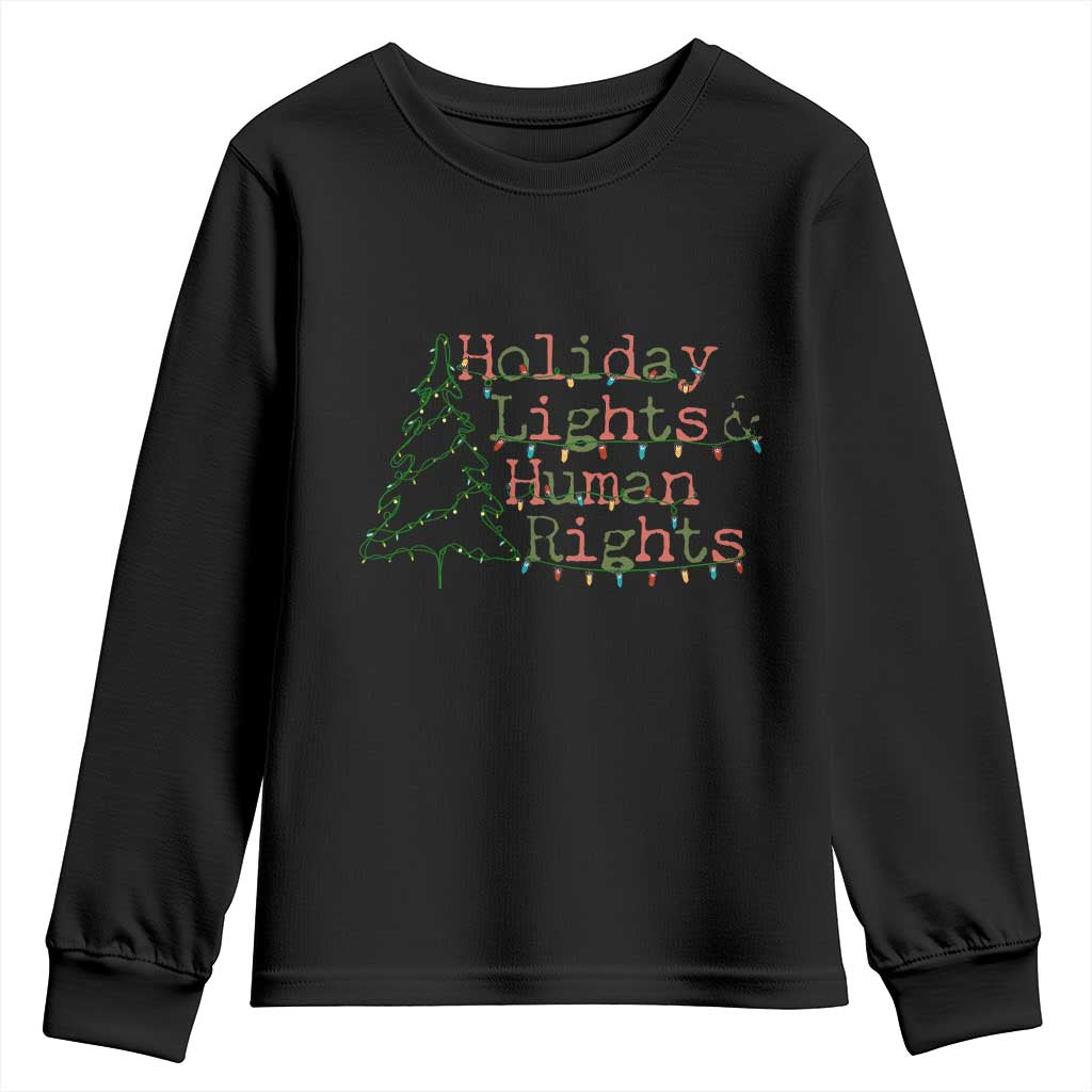 Xmas Holiday Lights And Human Rights Youth Sweatshirt Equality Supporter Gift - Wonder Print Shop