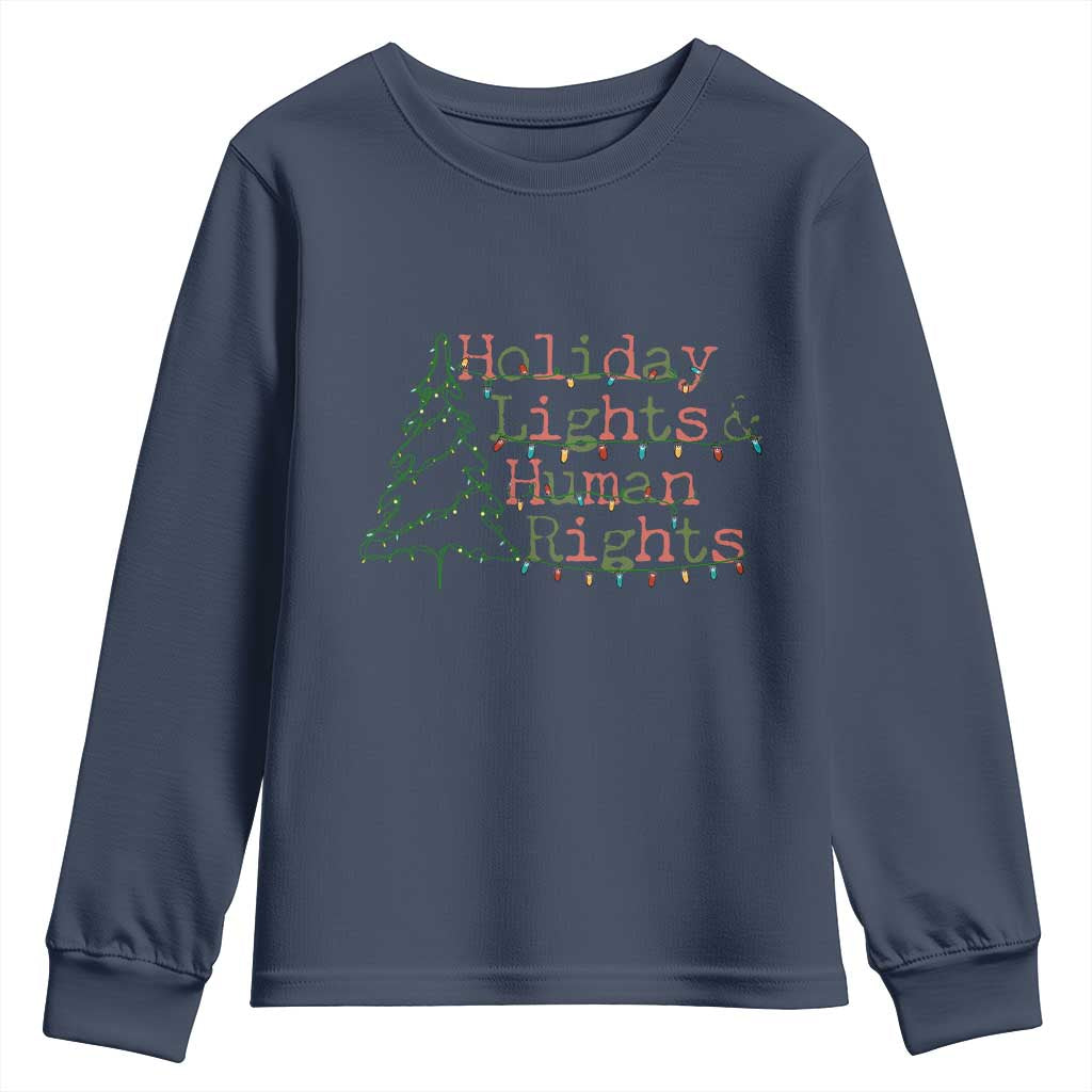 Xmas Holiday Lights And Human Rights Youth Sweatshirt Equality Supporter Gift - Wonder Print Shop