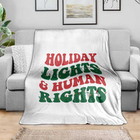 Holiday Lights And Human Rights Throw Blanket Supporter Gift For Civil Rights - Wonder Print Shop