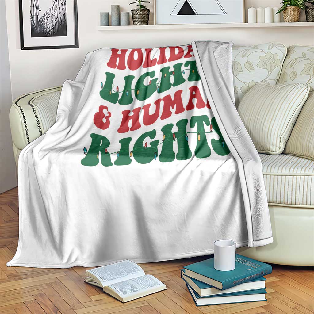Holiday Lights And Human Rights Throw Blanket Supporter Gift For Civil Rights - Wonder Print Shop