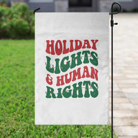 Holiday Lights And Human Rights Garden Flag Supporter Gift For Civil Rights - Wonder Print Shop