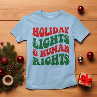 Holiday Lights And Human Rights T Shirt Supporter Gift For Civil Rights - Wonder Print Shop