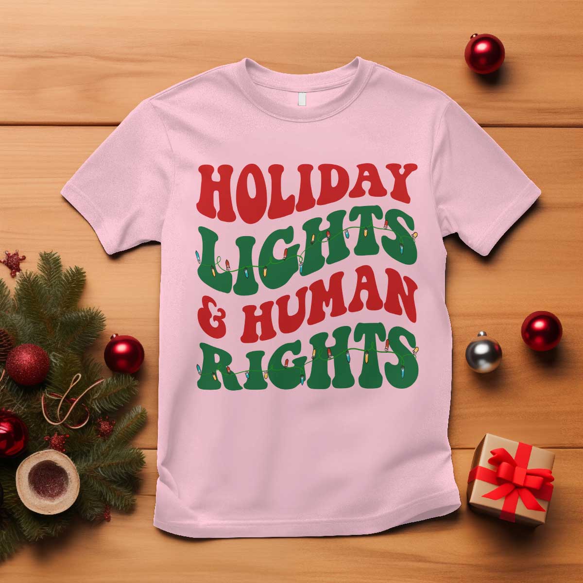 Holiday Lights And Human Rights T Shirt Supporter Gift For Civil Rights - Wonder Print Shop