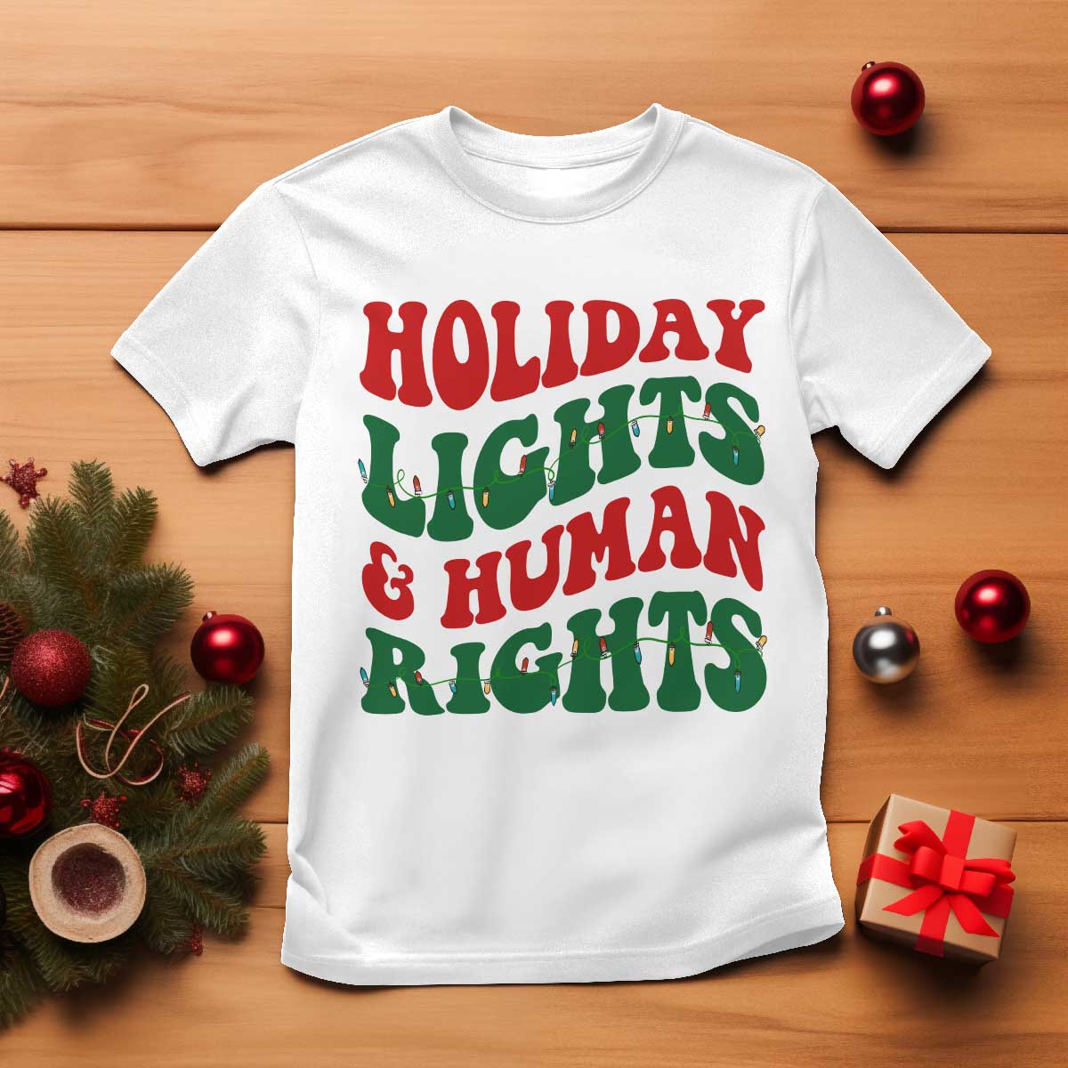 Holiday Lights And Human Rights T Shirt Supporter Gift For Civil Rights - Wonder Print Shop