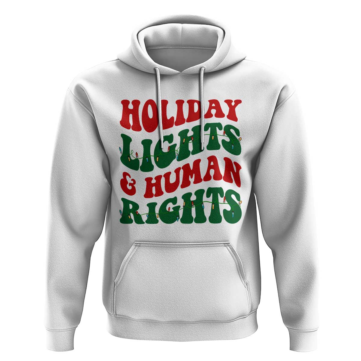 Holiday Lights And Human Rights Hoodie Supporter Gift For Civil Rights - Wonder Print Shop