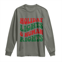 Holiday Lights And Human Rights Long Sleeve Shirt Supporter Gift For Civil Rights - Wonder Print Shop