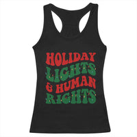Holiday Lights And Human Rights Racerback Tank Top Supporter Gift For Civil Rights - Wonder Print Shop