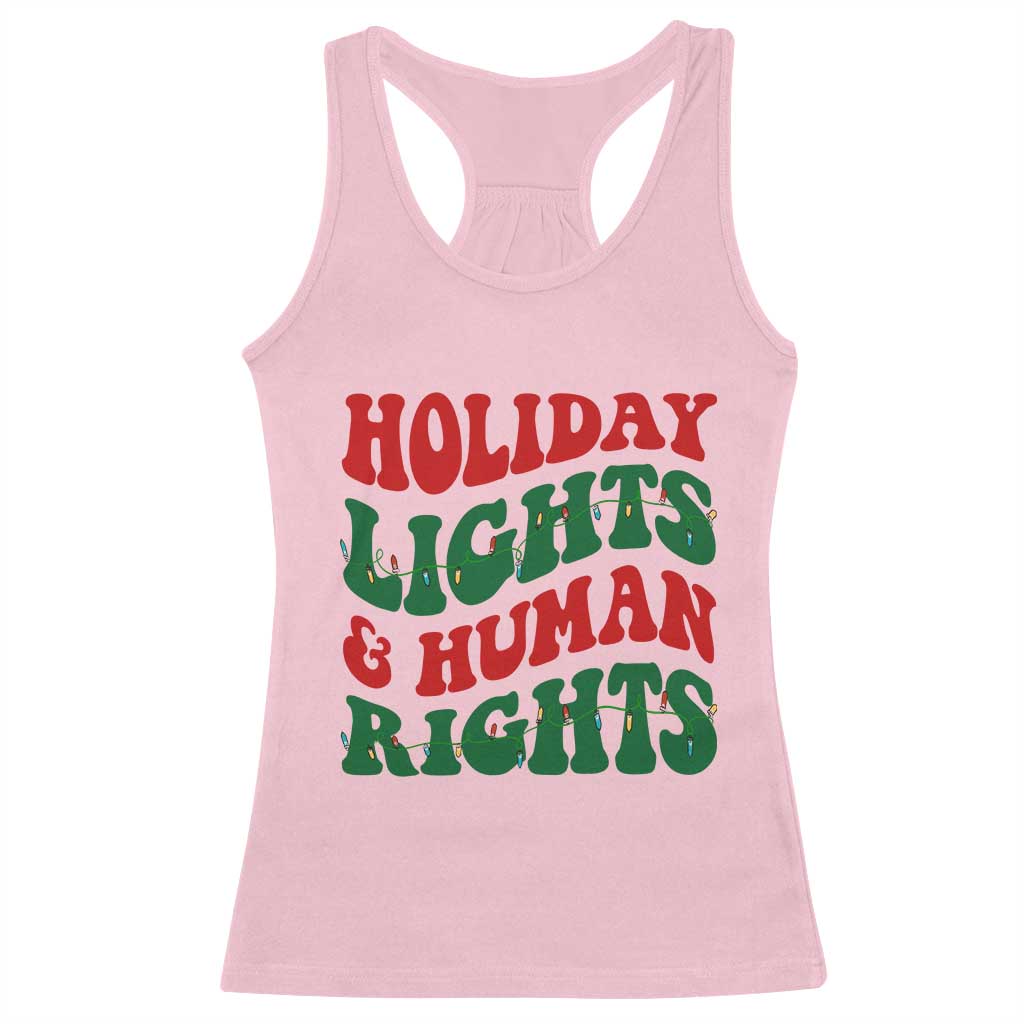 Holiday Lights And Human Rights Racerback Tank Top Supporter Gift For Civil Rights - Wonder Print Shop