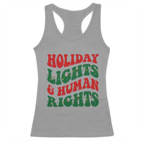 Holiday Lights And Human Rights Racerback Tank Top Supporter Gift For Civil Rights - Wonder Print Shop