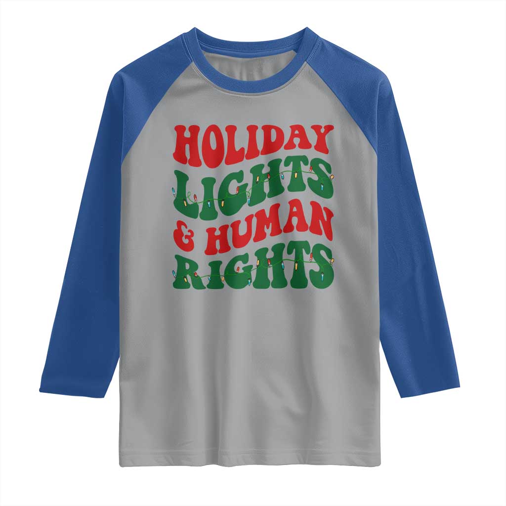 Holiday Lights And Human Rights Raglan Shirt Supporter Gift For Civil Rights - Wonder Print Shop