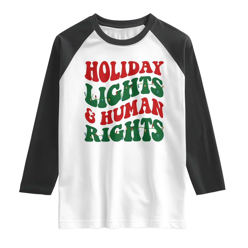 Holiday Lights And Human Rights Raglan Shirt Supporter Gift For Civil Rights - Wonder Print Shop