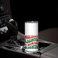 Holiday Lights And Human Rights Skinny Tumbler Supporter Gift For Civil Rights - Wonder Print Shop