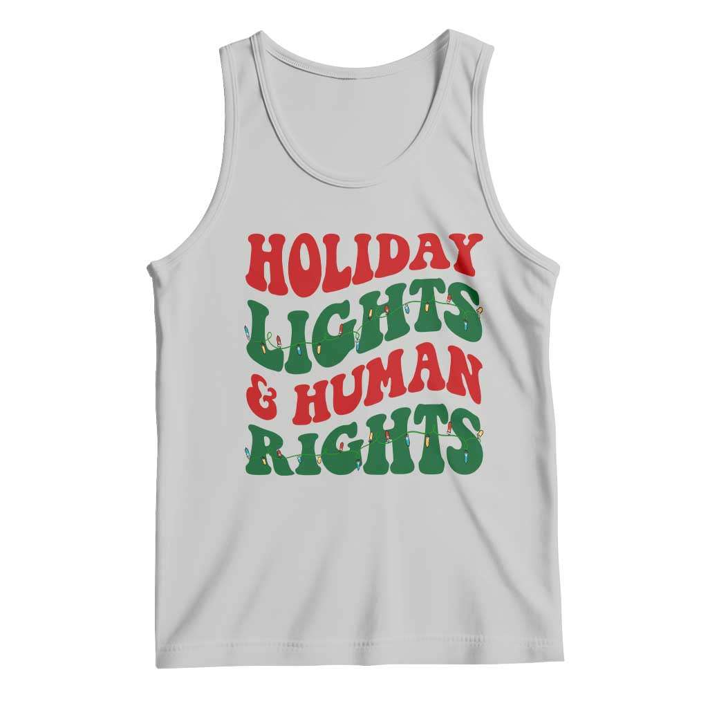Holiday Lights And Human Rights Tank Top Supporter Gift For Civil Rights - Wonder Print Shop