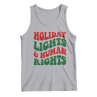 Holiday Lights And Human Rights Tank Top Supporter Gift For Civil Rights - Wonder Print Shop