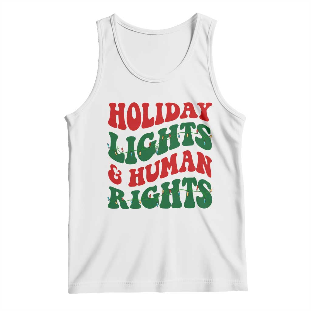 Holiday Lights And Human Rights Tank Top Supporter Gift For Civil Rights - Wonder Print Shop
