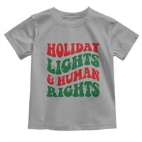 Holiday Lights And Human Rights Toddler T Shirt Supporter Gift For Civil Rights - Wonder Print Shop