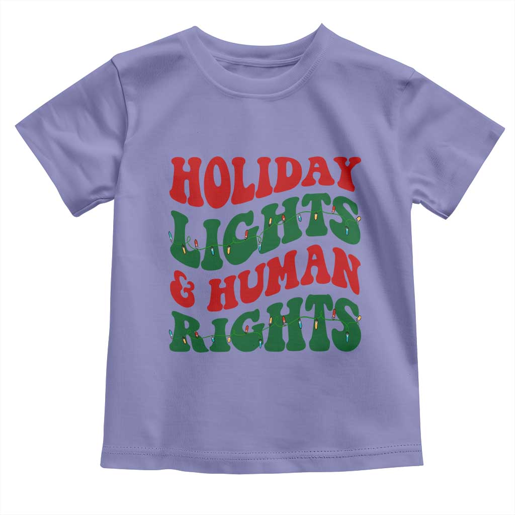 Holiday Lights And Human Rights Toddler T Shirt Supporter Gift For Civil Rights - Wonder Print Shop