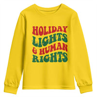 Holiday Lights And Human Rights Youth Sweatshirt Supporter Gift For Civil Rights - Wonder Print Shop