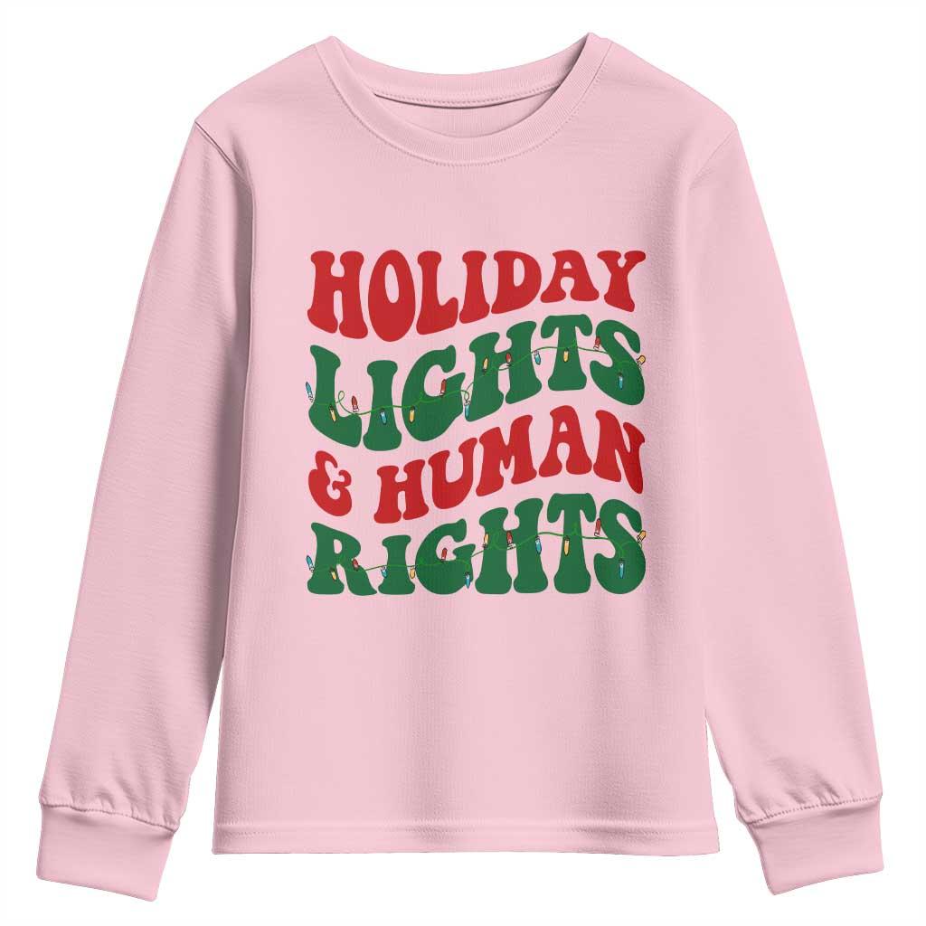 Holiday Lights And Human Rights Youth Sweatshirt Supporter Gift For Civil Rights - Wonder Print Shop