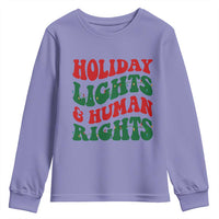 Holiday Lights And Human Rights Youth Sweatshirt Supporter Gift For Civil Rights - Wonder Print Shop