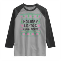 Christmas Lights For Human Rights Raglan Shirt Equality Supporter Gift - Wonder Print Shop