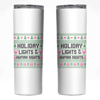 Christmas Lights For Human Rights Skinny Tumbler Equality Supporter Gift - Wonder Print Shop