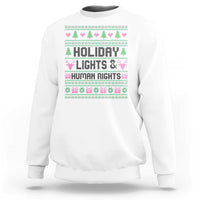 Christmas Lights For Human Rights Sweatshirt Equality Supporter Gift - Wonder Print Shop