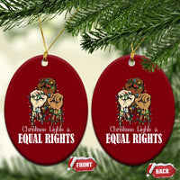 Christmas Lights And Equal Rights Ceramic Ornament Diversity Xmas Gift - Wonder Print Shop