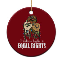 Christmas Lights And Equal Rights Ceramic Ornament Diversity Xmas Gift - Wonder Print Shop
