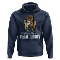 Christmas Lights And Equal Rights Hoodie Diversity Xmas Gift - Wonder Print Shop
