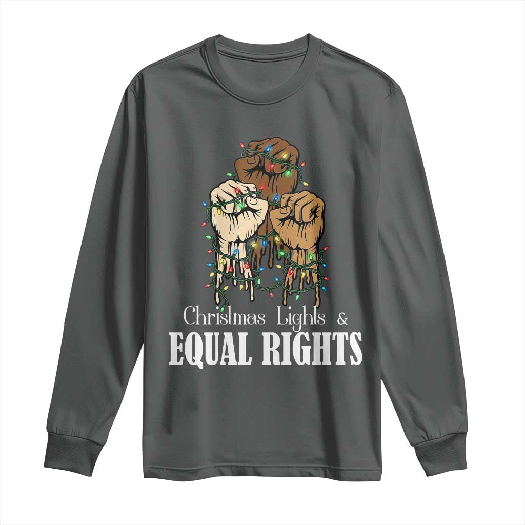 Christmas Lights And Equal Rights Long Sleeve Shirt Diversity Xmas Gift - Wonder Print Shop