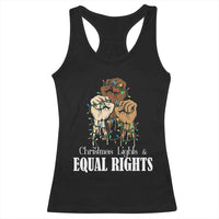Christmas Lights And Equal Rights Racerback Tank Top Diversity Xmas Gift - Wonder Print Shop