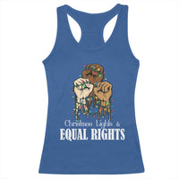 Christmas Lights And Equal Rights Racerback Tank Top Diversity Xmas Gift - Wonder Print Shop