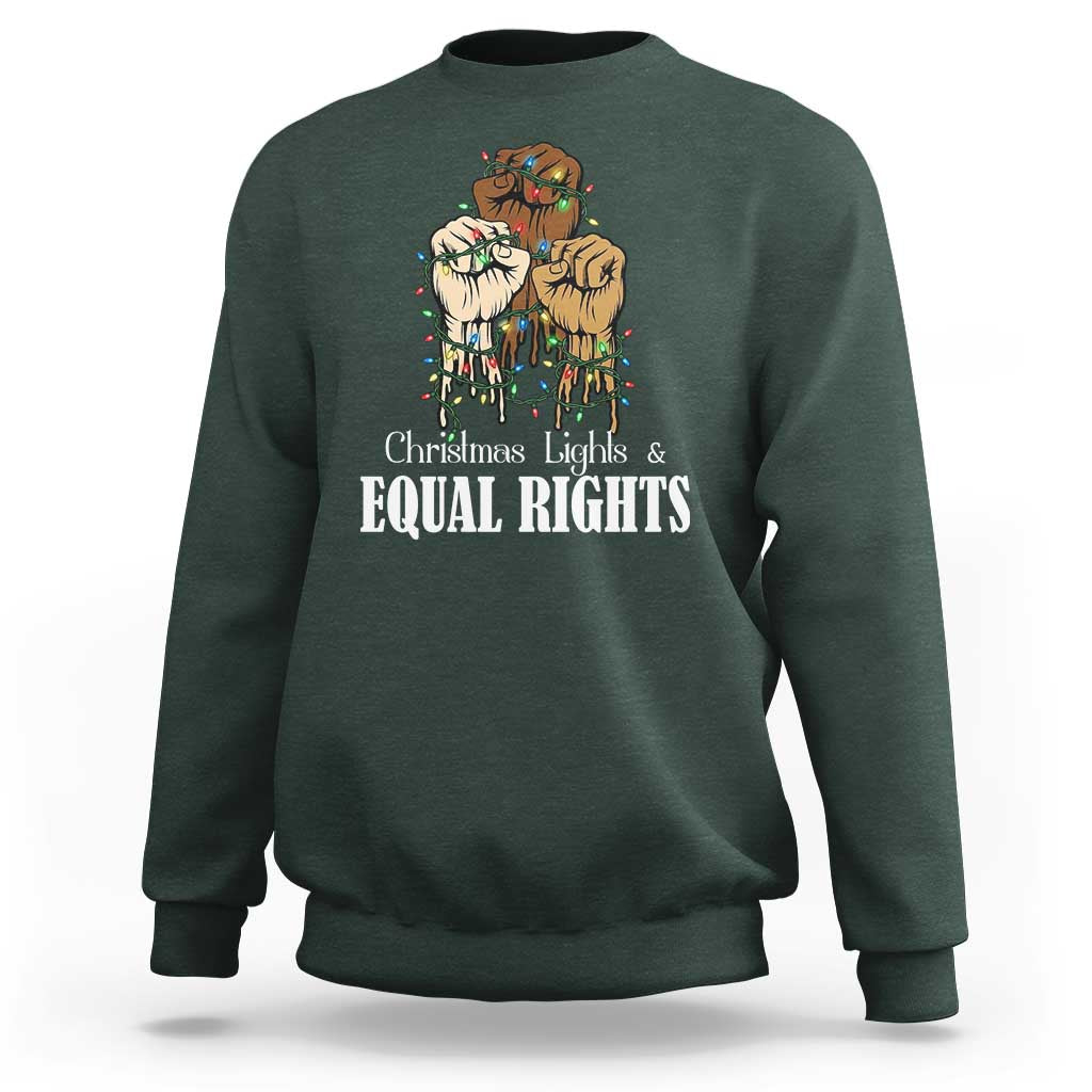 Christmas Lights And Equal Rights Sweatshirt Diversity Xmas Gift - Wonder Print Shop