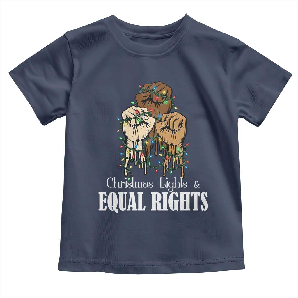 Christmas Lights And Equal Rights Toddler T Shirt Diversity Xmas Gift - Wonder Print Shop