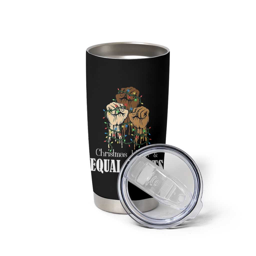 Christmas Lights And Equal Rights Tumbler Cup Diversity Xmas Gift - Wonder Print Shop