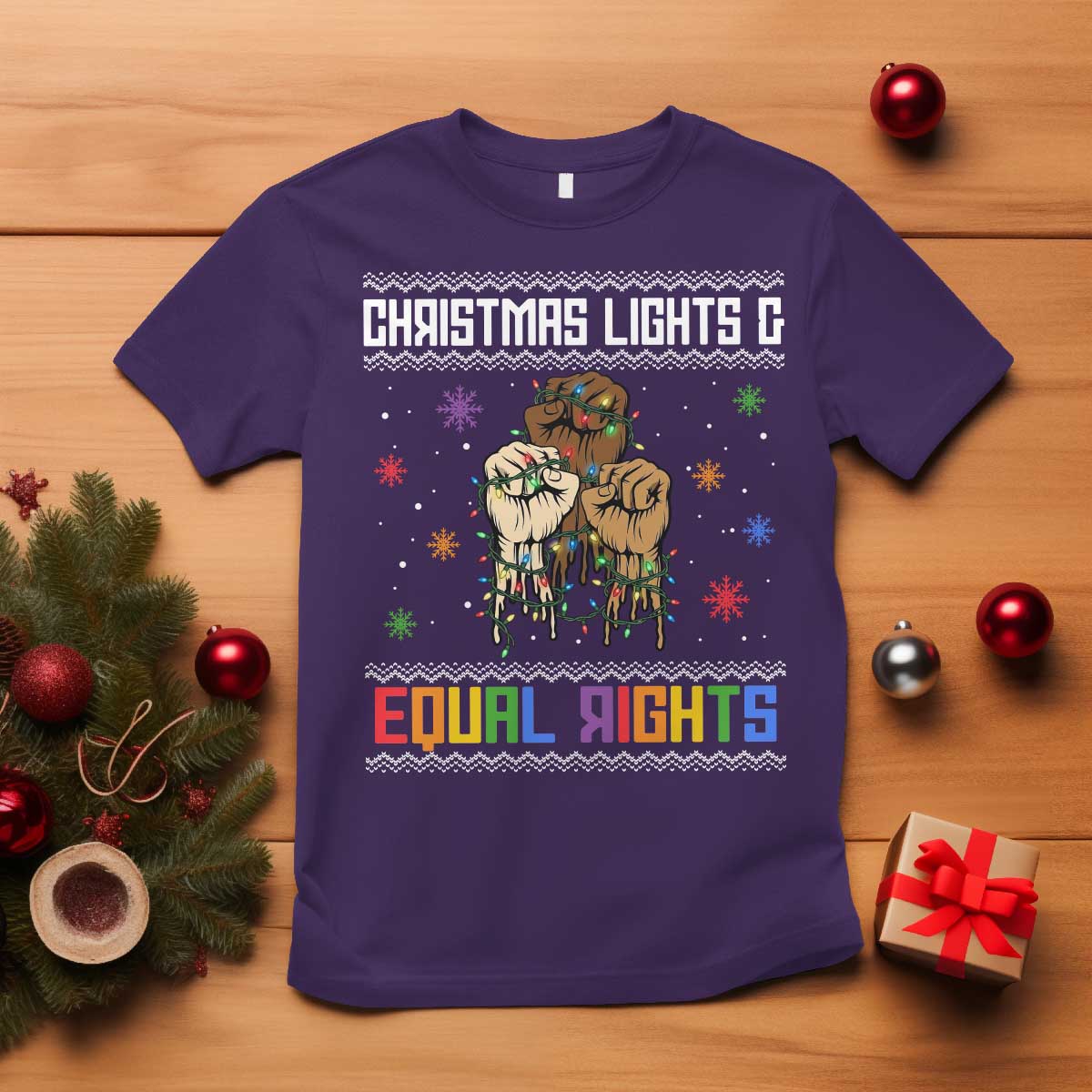 Christmas Lights And Equal Rights Ugly Sweater T Shirt Xmas Activism Gift - Wonder Print Shop