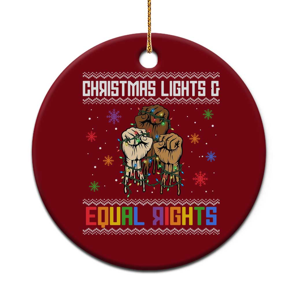 Christmas Lights And Equal Rights Ugly Sweater Ceramic Ornament Xmas Activism Gift - Wonder Print Shop